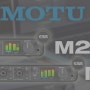 MOTU M2 오디오인터페이스 주말 출고!!
