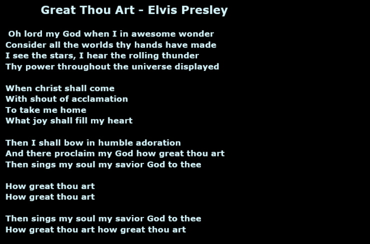 How Great Thou Art By Elvis Presley Lyrics