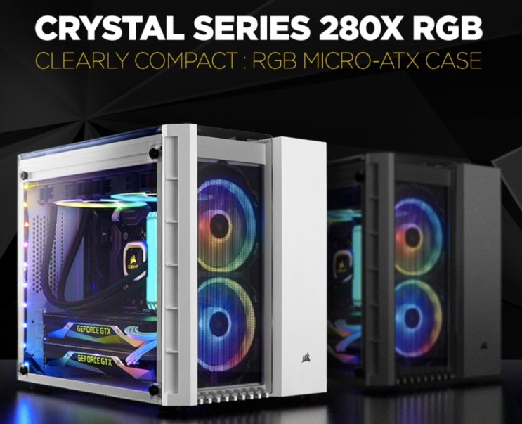 [Computer] Corsair Crystal 280X RGB, 커세어 케이스!! : 네이버 블로그