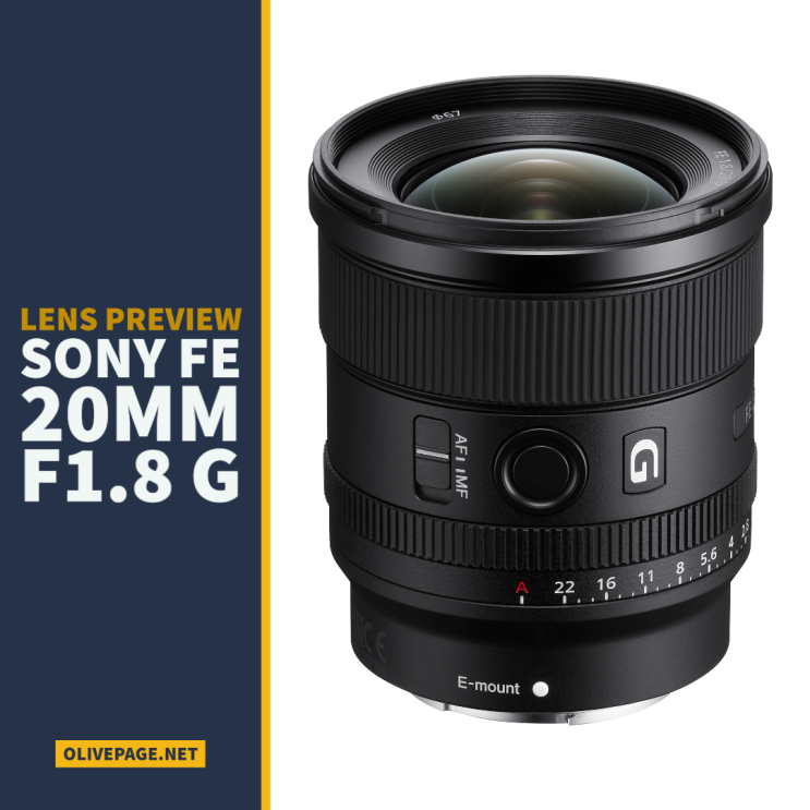 올페의 렌즈 프리뷰] Sony FE 20mm F1.8 G (SEL20F18G) : 네이버 블로그