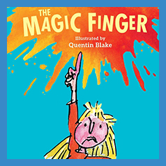The Magic Finger (로알드 달 요술손가락) [영어원서읽기] : 네이버 블로그