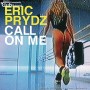 클럽노래빵빵 (+9곡) Eric Prydz - Call On Me (Eric Prydz vs. Retarded Funk Mix)