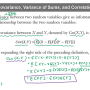 [확률 통계] 분산, 공분산, 상관관계 - covariance, correlation, variance of sum of random variables