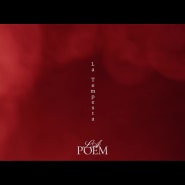 [MV] 라포엠(LA POEM) - La Tempesta