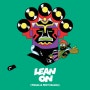 [추천 팝송] Major Lazer(Feat. Mo & DJ Snake) - Lean On 기대도 돼?