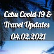 Cebu Covid-19 and Travel Updates, April 2, 2020