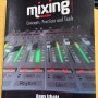 <MIXING AUDIO > Concepts, Practice and Tools - Roey Izhaki - Introduction