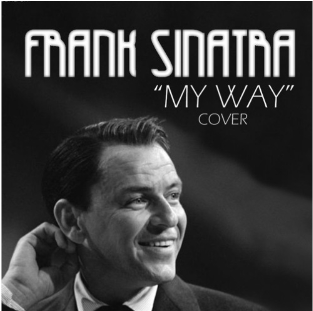 My Way Frank Sinatra / 가사