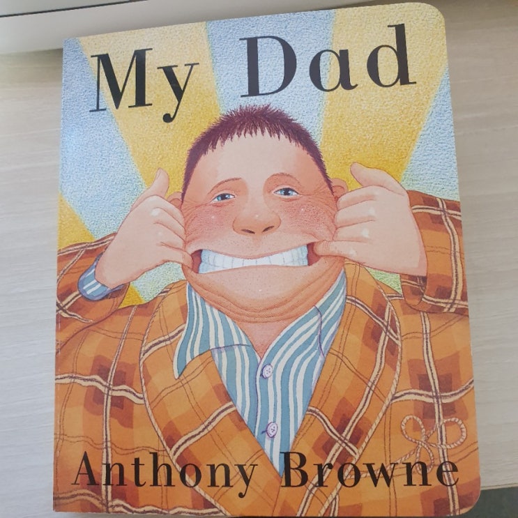 영어 그림책 #3. My Dad by Anthony Browne : 네이버 블로그