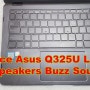 [동영상] 아수스 노트북 Asus Q325U Laptop 스피커 잡음 지지직 Buzz Sound 소리 교체 수리하기