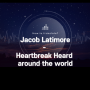 How to translate? Jacob Latimore - Heartbreak Heard around the world [가사 / 해석]