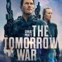 [예고편] 투모로우 워(The Tomorrow War , 2021) / 아마존 프라임(Amazon Prime)
