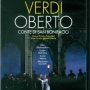 [베르디] 오페라 '오베르토, 산 보니파치오 백작 (OBERTO, conte di san bonifacio)' DVD 아벨 지휘 빌바오 오페라 공연 (2007)....