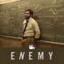 [스릴러/미스터리] 에너미(ENEMY) 해석, 듄 개봉일을 기다리며