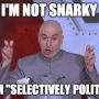 [VOCAB] snarky (무례하게) 비난하는