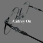 아름다운 안경의 기준, 주얼리 아이웨어 오드리온 안경 Audrey On : 아이디렉터