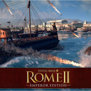 토탈 워: 로마 Ⅱ - 엠퍼러 에디션 < Total War: Rome Ⅱ - Emperor Edition , 2013 >