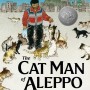 2021년 칼데콧 아너 The Cat Man of Aleppo