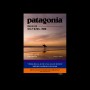 파타고니아의 창업주의 브랜딩 철학 / 책 [파타고니아, 파도가 칠 때는 서핑을] - 이본쉬나드