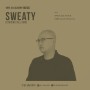 Sweaty (DJ Mixing / All Kind)