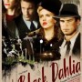 영화 <블랙 달리아, The Black Dahlia> 미제로 남은 '엘리자베스 쇼트' 살해 사건의 재구성