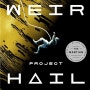 Project Hail Mary(Andy Weir) - 영화가 기다려지는 마션 작가의 새로운 이야기