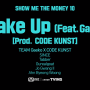 [SMTM10] Wake Up (Feat. Gaeko) (Prod. CODE KUNST) M/V - 아우릴고트, 신스, 안병웅, 태버, 조광일