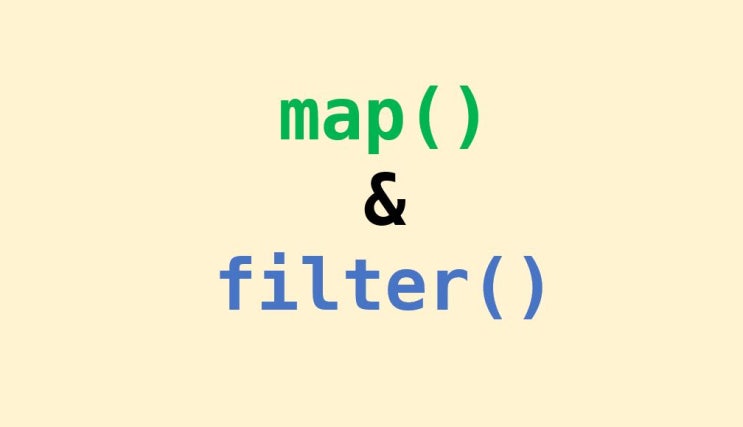 파이썬 map 과 filter 원리, 사용 예시, 코드 : 네이버 블로그