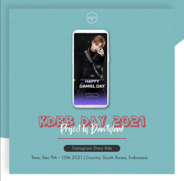 𝙺𝙳𝙱𝙱 𝙳𝙰𝚈 𝟸𝟶𝟸𝟷•••프로젝트 𝚋𝚢 𝙳𝚊𝚗𝚒𝚝𝚢𝙻𝚊𝚗𝚍 pt.1인스타그램 스토리 Ad 한국&인도네시아 12.09~12. ...