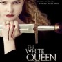 영드 <화이트 퀸, The White Queen> 하얀 장미와 붉은 장미의 싸움
