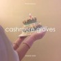 (12/21 pm05:00 오픈) Cashmere Gloves / MABLING MADE (캐시미어글러브/마블링메이드)