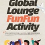 글로벌센터 Global Lounge FunFun Activity