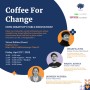 [글로벌 세션 참여 안내] Coffee for Change