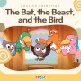 영어동화 애니메이션 :: 새들과 짐승들과 박쥐 (The Bat, the Beast, and the Bird)