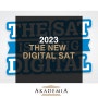 분당 SAT 명문 아카데미아, 2023 THE NEW DIGITAL SAT (온라인SAT)