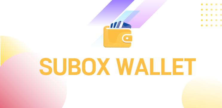 SUBOX WALLET｜출시 안내 : 네이버 블로그