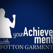 your AchieveMENT with FOTTON GARMENT
