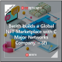 Berith builds a Global NFT marketplace with C Major Networks Company. — (2)