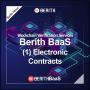Introducing Berith BaaS (1) Electronic Contracts