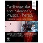 Cardiovascular and Pulmonary Physical Therapy, 6/e