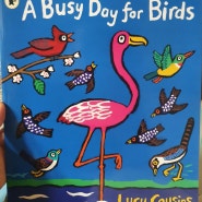 <엄마표영어>7 / 11일차 A Busy Day for Birds