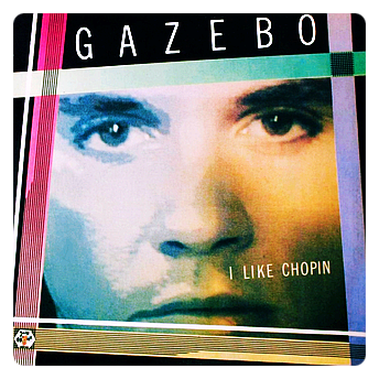 Gazebo - I Like Chopin (1983) : 네이버 블로그