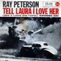 Tell Laura I Love Her - Ray Peterson, Tell Tommy I Miss Him - Marilyn Michaels, 슬픈 사랑의 노래