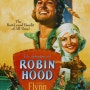 로빈 훗의 모험 (The Adventures of Robin Hood, 1938)