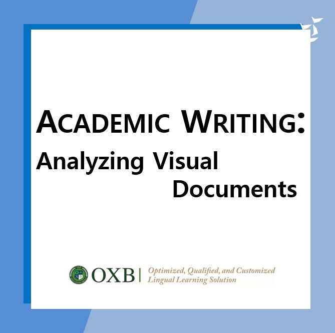 [아카데믹 라이팅/영어에세이] Analyzing Visual Documents : 네이버 블로그