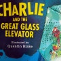 로알드달 원서 읽기 CHARLIE AND THE GREAT GLASS ELEVATOR