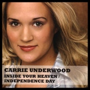 캐리 언더우드 (Carrie Underwood) - Inside Your Heaven 가사