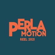 Perlamotion 2021 reel