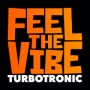터보트로닉 (Turbotronic) - 필더바이브 (Feel The Vibe)