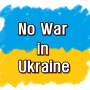 No War in Ukraine [엄지부동산]